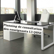 Planning de consultation des enseignants L3 QHSE Planning de consultation des enseignants L3 QHSE