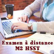 Note aux étudiants M2 HSST Examen à distance M2 HSST