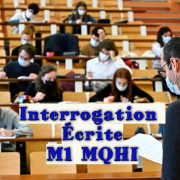 Note aux étudiants M1 MQHI interrogation écrite