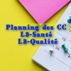 Planning des CC L3-Santé et L3-Qualité