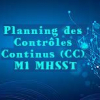 Planning des Contrôles Continus (CC) M1 MHSST